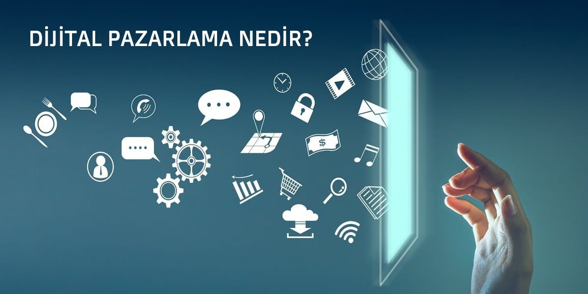 Dijital Pazarlama Nedir ve 8 Türü Nelerdir?