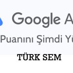 Google Ads Kalite Puanı